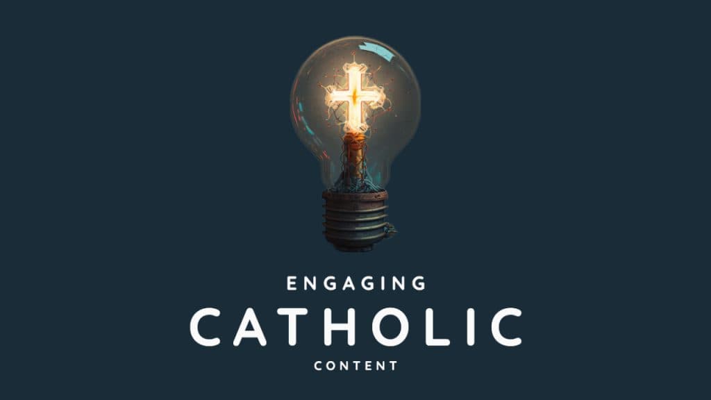 Creating Engaging and Relevant Content for Your Catholic Website: Tips